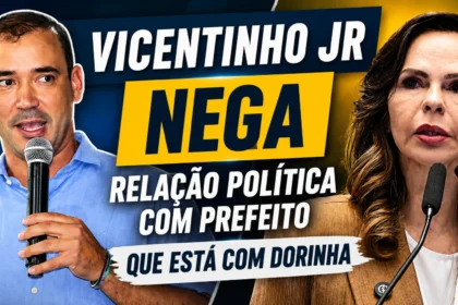 em-off-|-vicentinho-jr-nega-que-tenha-relacao-politica-com-prefeito-que-declarou-apoio-a-dorinha