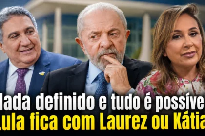 em-off-|-nada-definido-e-tudo-e-possivel:-lula-fica-com-laurez-ou-katia?