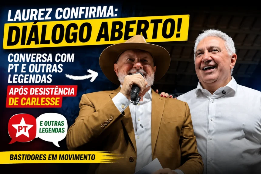 em-off-|-laurez-admite-conversa-com-“pt-e-outras-legendas”,-apos-desistencia-de-carlesse
