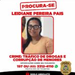 policia-civil-do-tocantins-procura-mulher-investigada-por-trafico-de-drogas-e-corrupcao-de-menores