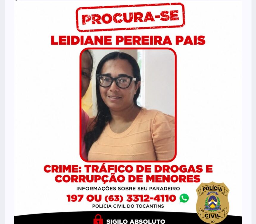 policia-civil-do-tocantins-procura-mulher-investigada-por-trafico-de-drogas-e-corrupcao-de-menores